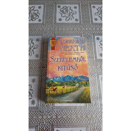 Lorraine Heath Szerelemből kitűnő