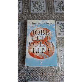 Thierry Cohen Jobb lett volna élni