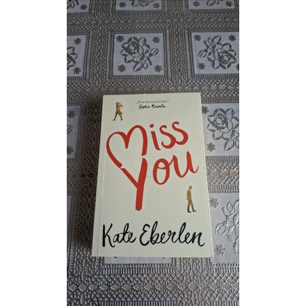 Kate Eberlen Miss You