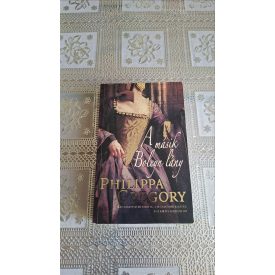 Philippa Gregory A másik Boleyn lány
