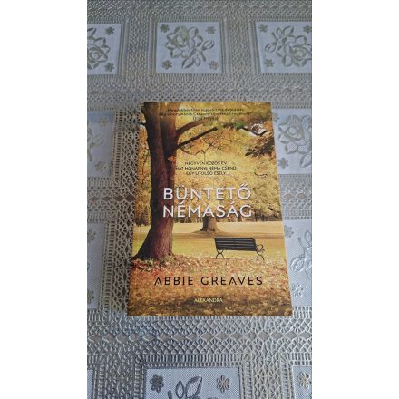 Abbie Greaves Büntető némaság