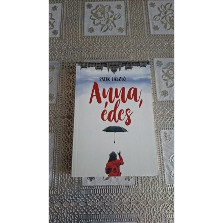 Patik László Anna, édes