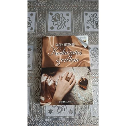 Karen Hawkins Kockázatos szerelem