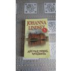 Johanna Lindsey - Add meg magad, szerelmem (Viking trilógia 3.)