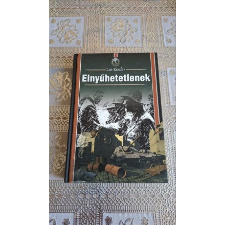 Leo Kessler Elnyűhetetlenek