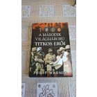 Philip Warner A második világháború titkos erői
