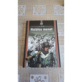 Leo Kessler Halálos menet