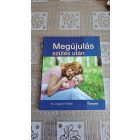 W. Ungváry Renáta Megújulás szülés után