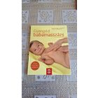 Rahel Rehm-Schweppe Sabine Grabosch Gyengéd babamasszázs - Siacu masszázs babáknak