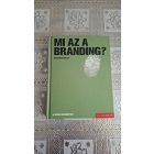 Matthew Healey Mi az a branding? - A design kézikönyvei