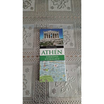 Athén - Zsebútitárs - Térképes útikalauz