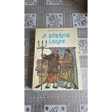 Berze Nagy János A bűbájos lakat