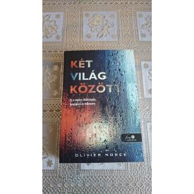 Olivier Norek Két világ között