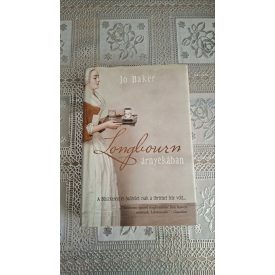Baker, Jo Longbourn árnyékában