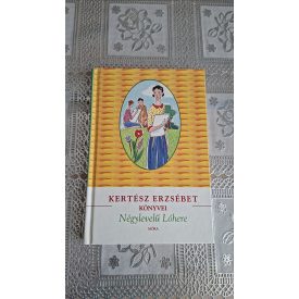 Kertész Erzsébet Négylevelű lóhere