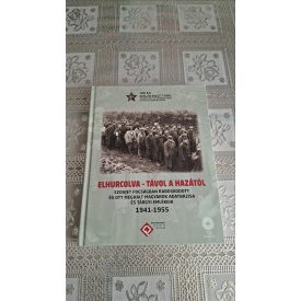 Kincses Katalin Mária Elhurcolva - Távol a hazától