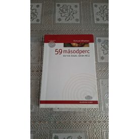 Richard Wiseman 59 másodperc - Egy kis ésszel sokra mész