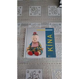   Hársvölgyi Virág Kína (Ázsiai kultúrákról fiataloknak 3.)