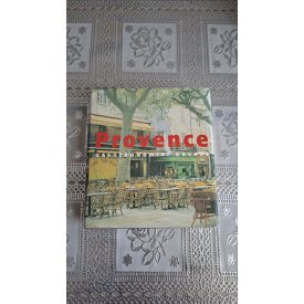 Francie Jouanin Provence - Gasztronómiai kalauz
