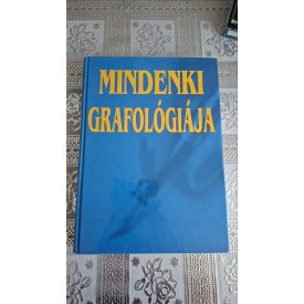 Gulyás Jenő István (szerk.) Mindenki grafológiája