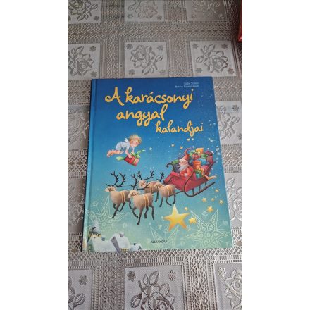 Scholz Gaby A karácsonyi angyal kalandjai