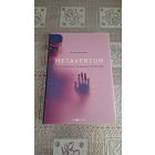 Ball, Matthew Metaverzum - Így forradalmasítja valóságunkat a virtuális világ