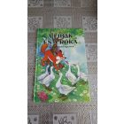 A libák és a róka (Füzesi Zsuzsa rajzaival)