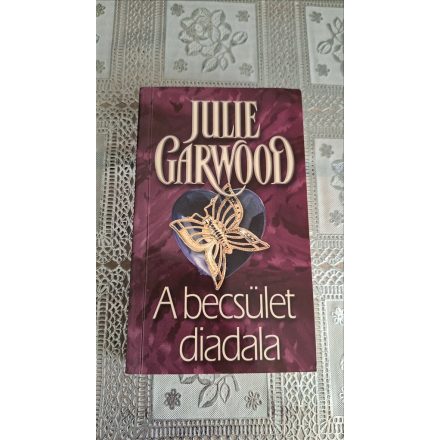 Julie Garwood A becsület diadala