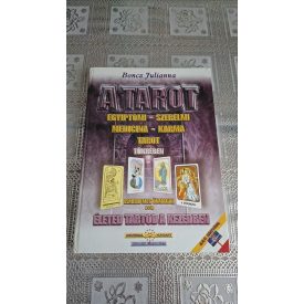   Boncz Julianna A tarot - Egyiptomi-szerelmi-medicina-karma tarot tükrében - Ismerd meg önmagad A-Z-ig - Életed tartod a kezedben