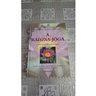 Swami Kriyananda A Rádzsa-jóga művészete és tudománya