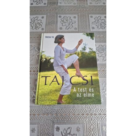Tricia Yu Taj csi A test és az elme