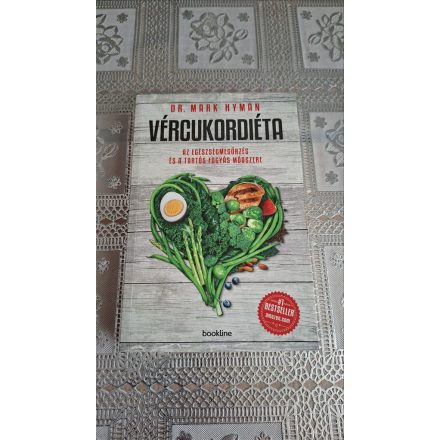 Hyman, Mark Vércukordiéta - Az egészségmegőrzés és a tartós fogyás módszere