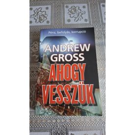 Andrew Gross Ahogy vesszük Ty Hauck 2.rész