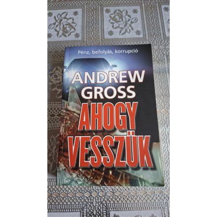 Andrew Gross Ahogy vesszük Ty Hauck 2.rész