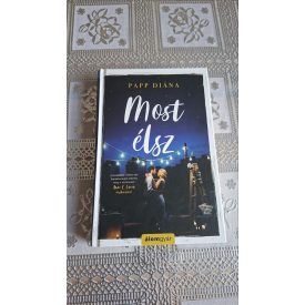 Papp Diána Most élsz