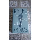Kepes András Két macska voltam