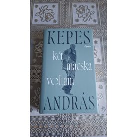 Kepes András Két macska voltam
