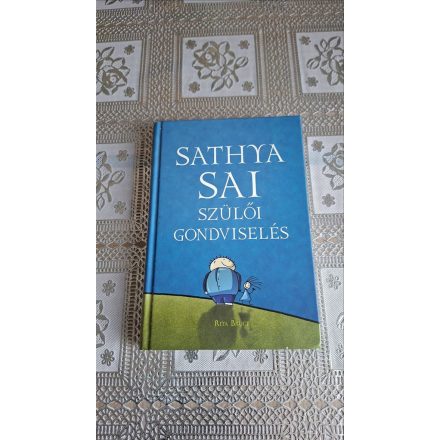 Bruce, Rita Sathya Sai szülői gondviselés