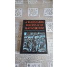 A harmadik birodalom hadviselése - Hitler hadseregének felemelkedése és összeomlása