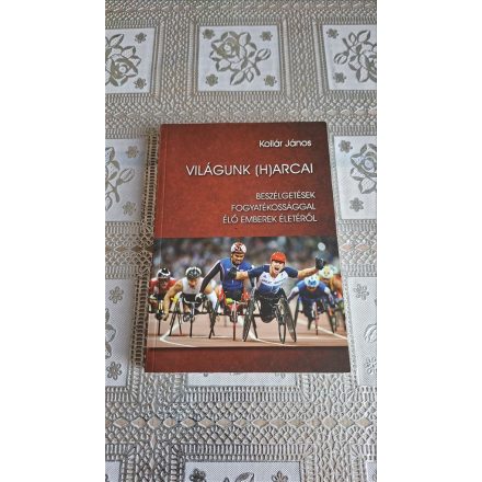 Kollár János Világunk (h)arcai