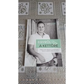   Gál Kristóf Egyről a kettőre - Hogyan tudsz sikeresen munkatársakat bevonni a fejlődő vállalkozásodba?