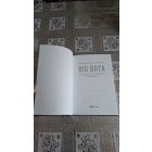 Kenneth Cukier Viktor Mayer-Schönberger Big data - Forradalmi módszer, amely megváltoztatja munkánkat, gondolkodásunkat és egész életünket