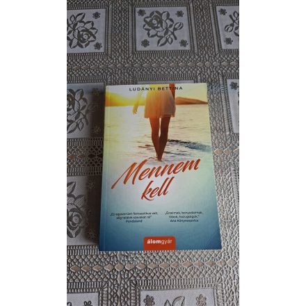 Ludányi Bettina Mennem kell