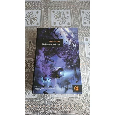 Vernor Vinge Tűz lobban a mélyben