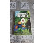 Mark Cheverton Szörnyek inváziója - Egy nem hivatalos Minecraft-kaland