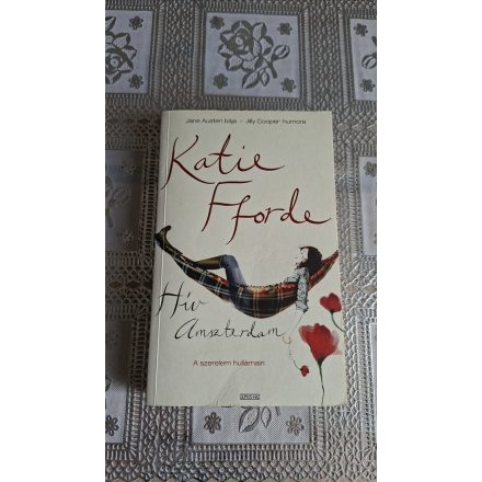 Katie Fforde Hív Amszterdam