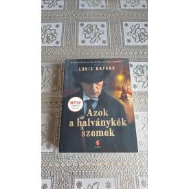 Louis Bayard Azok a halványkék szemek