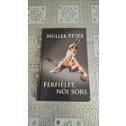 Müller Péter Férfiélet, női sors