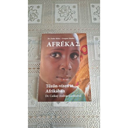 Dr. Fodor Réka - Greguss Sándor Afréka 2.