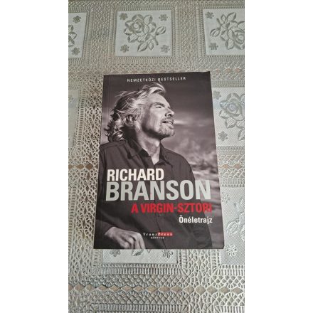 Richard Branson A Virgin sztori - Önéletrajz